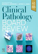 clinical-pathology-board-review