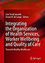 integrating-the-organization-of-health-services-books