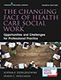 changing-face-of-health-care-social-work-books