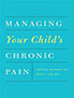 managing-your-child's-chronic-pain-books
