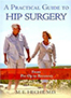 practical-guide-to-hip-surgery-from-pre-op-to-recovery-books