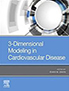 3-dimensional-modeling-in-cardiovascular-disease-books